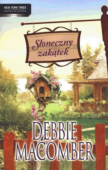 Słoneczny zakątek. Debbie Macomber