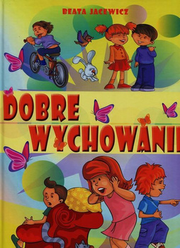 Dobre wychowanie Beata Jacewicz