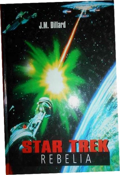 Star Trek. Rebelia J.M. Dillard