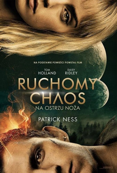 Na ostrzu noża Ruchomy chaos Patrick Ness