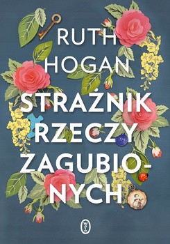 Strażnik rzeczy zagubionych Ruth Hogan