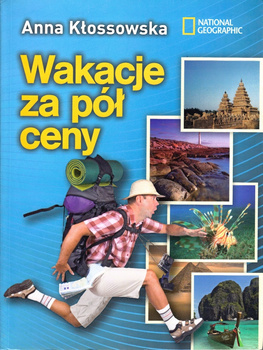 Wakacje za pół ceny Anna Kłossowska