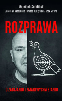 Rozprawa o zabijaniu i zmartwychwstaniu Jacek Wrona, Tomasz Budzyński