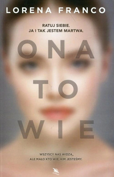 Ona to wie Lorena Franco