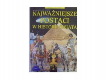 Najważniejsza postaci w historii świata Barska