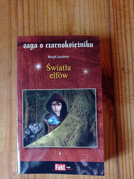 SAGA O CZARNOKSIĘZNIKU TOM 6 ŚWIATŁA ELFÓW Margit Sandemo