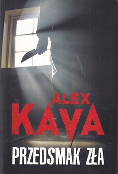 Przedsmak zła Alex Kava