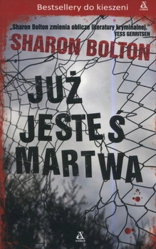 Już jesteś martwa Sharon Bolton
