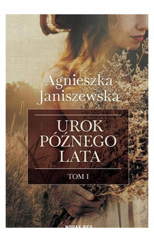 Urok późnego lata. Tom 1