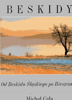 BESKIDY Michał Cała