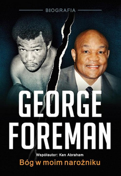 KSIĄŻKA BÓG W MOIM NAROŻNIKU GEORGE FOREMAN