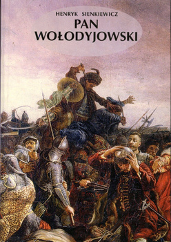 Pan Wołodyjowski Henryk Sienkiewicz