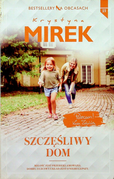 Szczęśliwy dom Krystyna Mirek