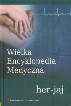 Wielka Encyklopedia Medyczna Tom 8 Praca zbiorowa