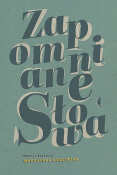 KSIĄŻKA ZAPOMNIANE SŁOWA MAGDALENA BUDZIŃSKA