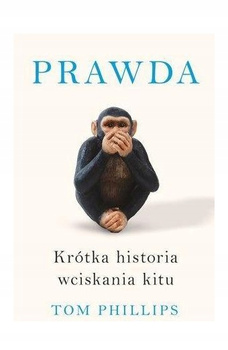 KSIĄŻKA PRAWDA TOM PHILLIPS