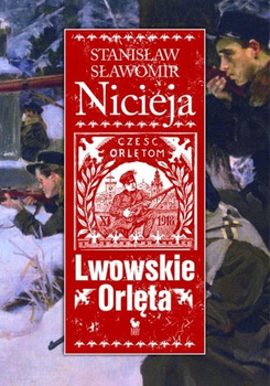Lwowskie Orlęta Nicieja Stanisław Sławomir