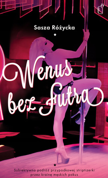 Wenus bez futra Sasza Różycka