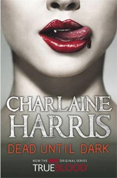 Dead Until Dark Charlaine Harris