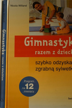 Gimnastyka razem z dzieckiem Nicola Willand