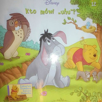 Zakątek Dumania Kubusia Puchatka. Kto mówi "uhu"?