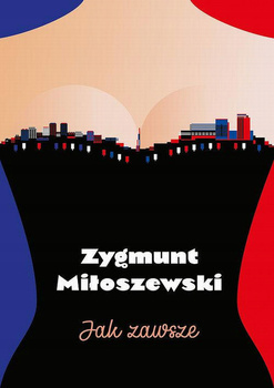 Jak zawsze Zygmunt Miłoszewski