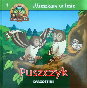 Mieszkam w lesie Puszczyk Bruni