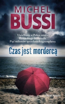 Czas jest mordercą Michel Bussi