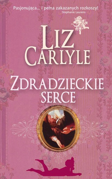 Zdradzieckie serce Liz Carlyle