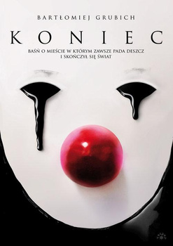 KSIĄŻKA KONIEC BARTŁOMIEJ GRUBICH