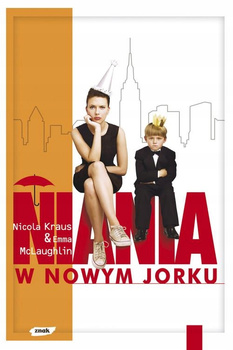 Niania w Nowym Jorku Emma McLaughlin, Nicola Kraus