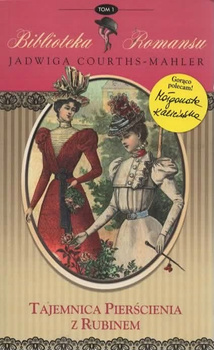 Tajemnica pierścienia z rubinem Jadwiga Courths-Mahler