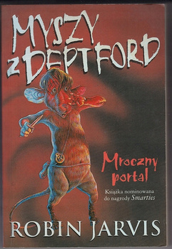 Myszy z Deptford. Mroczny Portal - Księga Pierwsza