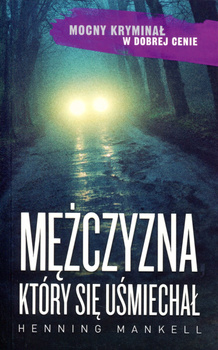 Mężczyzna, który się uśmiechał Henning Mankell