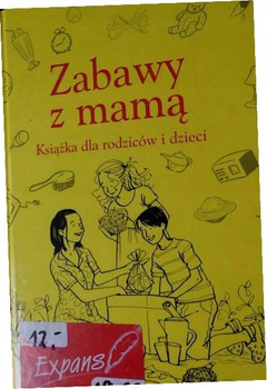 Zabawy z mamą