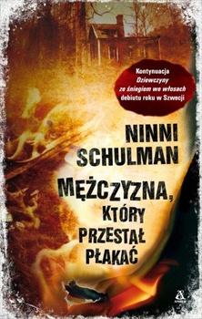 Mężczyzna, który przestał płakać Ninni Schulman