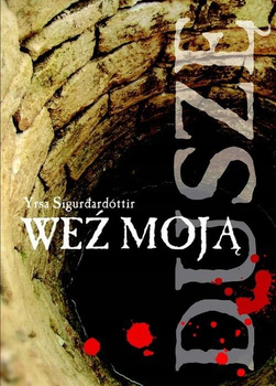 Weź moją duszę Yrsa Sigurdardottir