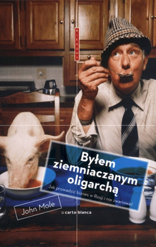 Byłem ziemniaczanym oligarchą John Mole
