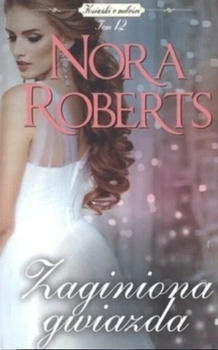 Zaginiona gwiazda Nora Roberts