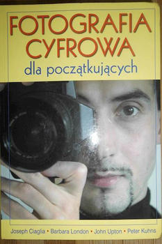 Fotografia cyfrowa dla początkujących