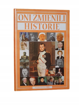 ONI ZMIENILI HISTORIĘ DOROTA NOSOWSKA