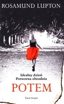 Potem. Rosamund Lupton