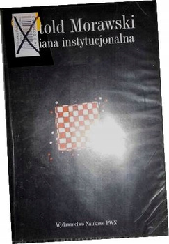 Zmiana instytucjonalna Witold Morawski