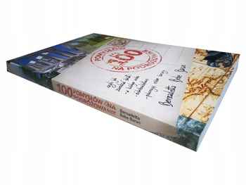 100 pomysłów na podróżowanie Bernadetta Bebe Baran