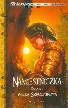 Namiestniczka Księga 1 Wiera Szkolnikowa