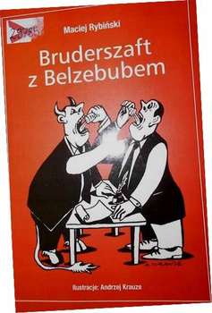 Bruderszaft z Belzebubem Maciej Rybiński