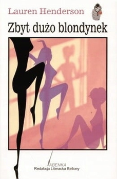 Zbyt dużo blondynek Lauren Henderson