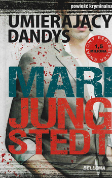 Umierający dandys Mari Jungstedt