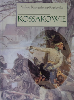 KOSSAKOWIE Stefania Krzysztofowicz-Kozakowska