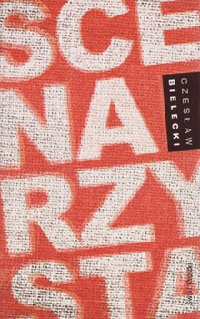 Scenarzysta Czesław Bielecki